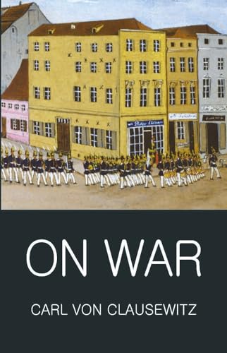 9781853264825: On War (Classics of World Literature)