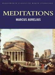 9781853264863: Meditations (Wordsworth Classics of World Literature)