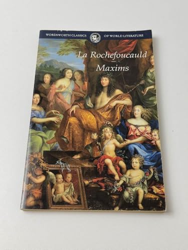 Maxims (9781853264870) by La Rochefoucauld, Francois, Duc De