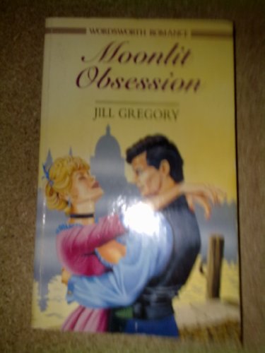 9781853265051: Moonlit Obsession (Wordsworth Romance S.)