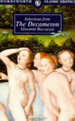 9781853266188: Selections from "The Decameron" (Wordsworth Classic Erotica)