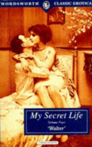 Stock image for My Secret Life-Volume IV for sale by ThriftBooks-Atlanta