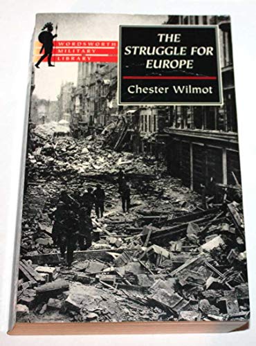 Stock image for The Struggle for Europe (Wordsworth Collection) for sale by Goodwill
