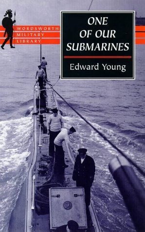 Beispielbild fr One of Our Submarines (Wordsworth Military Library) zum Verkauf von AwesomeBooks