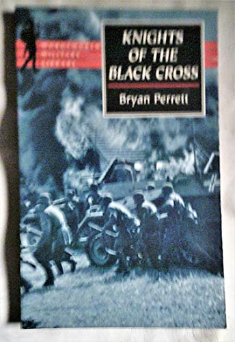 9781853266829: Knights of the Black Cross: Hitler's Panzerwaffe and Its Leaders (Wordsworth Military Library)