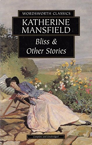 Beispielbild fr Bliss & Other Stories (Wordsworth Collection) zum Verkauf von The Maryland Book Bank