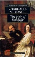 Beispielbild fr The Heir of Redclyffe (Wordsworth Classics) zum Verkauf von AwesomeBooks