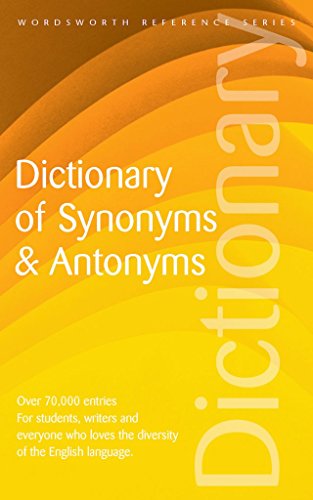 Beispielbild fr Dictionary of Synonyms and Antonyms zum Verkauf von Better World Books