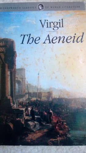 9781853267772: The Aeneid (Wordsworth Classics of World Literature)