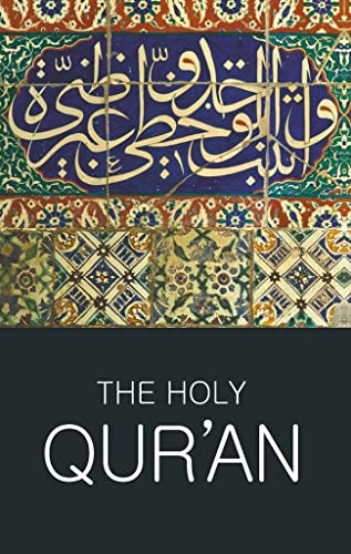 9781853267826: The Holy Qur'an (Classics of World Literature)
