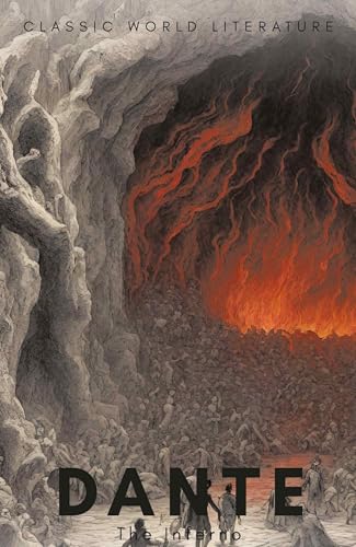 The Inferno (Classics of World Literature) - Alighieri, Dante