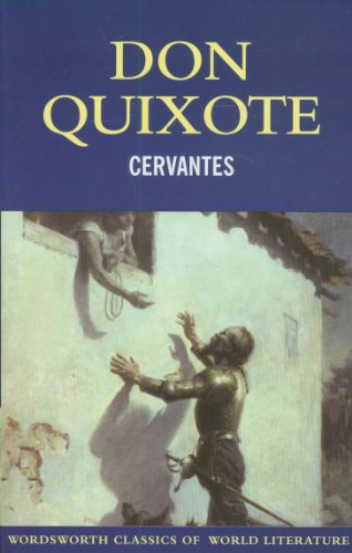 9781853267956: Don Quixote (Classics of World Literature)