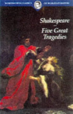 9781853267994: Five Great Tragedies (Wordsworth Classics of World Literature)