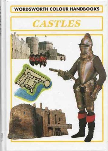 9781853268151: Castles (Wordsworth Colour Handbooks)