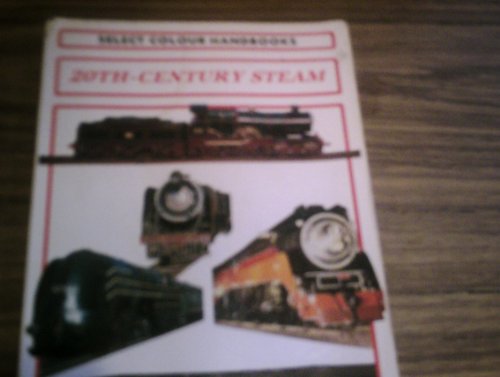 Stock image for 20th-Century Steam for sale by Table of Contents