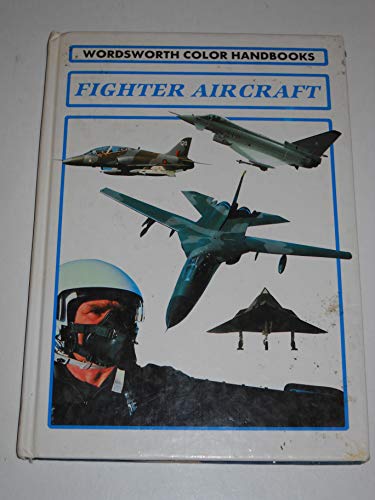 9781853268182: Jet Fighters (Wordsworth Colour Handbooks)
