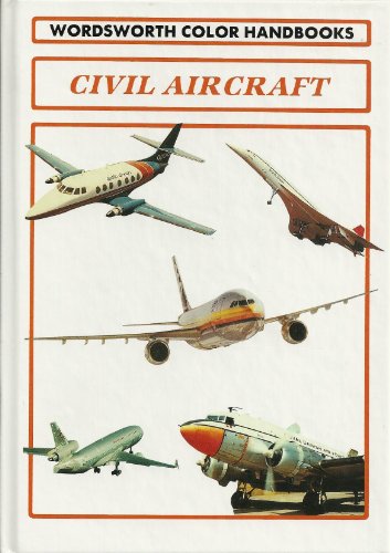 9781853268236: Civil Aircraft (Wordsworth Colour Handbooks)