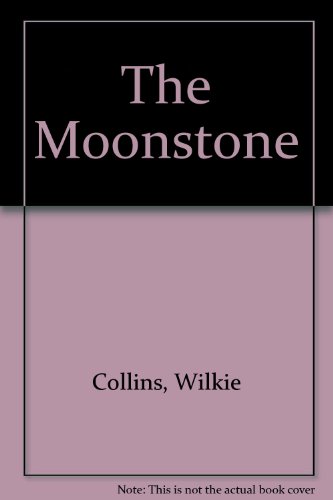 9781853268816: The Moonstone