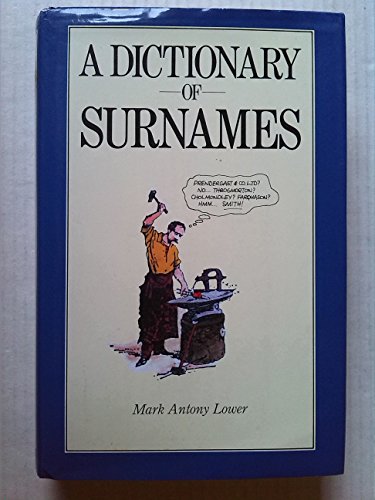Imagen de archivo de A Dictionary of Surnames a la venta por WorldofBooks