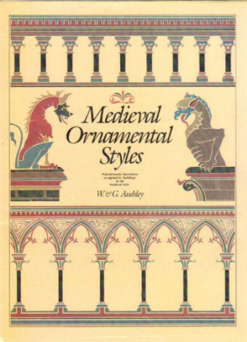 9781853269219: Medieval Ornamental Styles: Thirty-six Plates in Colours with General Introduction and Descriptive Letter Press