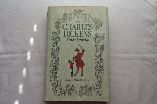 Beispielbild fr The Charles Dickens Encyclopaedia zum Verkauf von AwesomeBooks