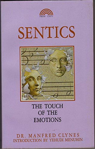 9781853270253: Sentics: The Touch of the Emotions