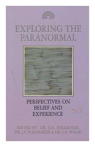 Imagen de archivo de Exploring the Paranormal: Perspectives on Belief and Experience a la venta por AwesomeBooks