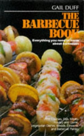 9781853270802: The Barbecue Book: Everything You Need to Know About Barbecues
