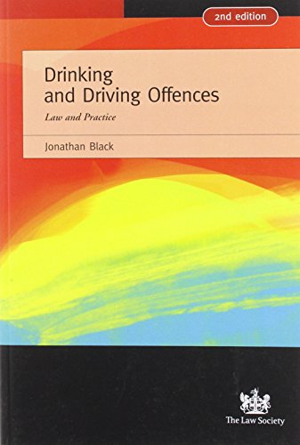Drinking and Driving Offences: Law and Practice (9781853285592) by Jonathan Black
