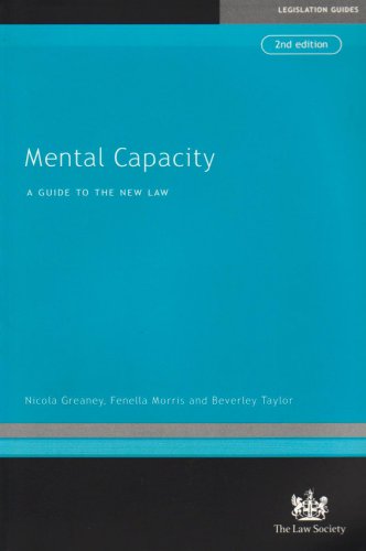 Stock image for Mental Capacity: A Guide to the New Law for sale by Goldstone Books