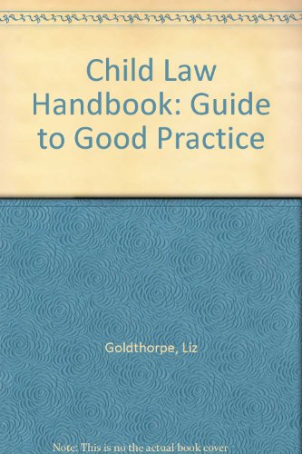 9781853287121: Child Law Handbook: Guide to Good Practice