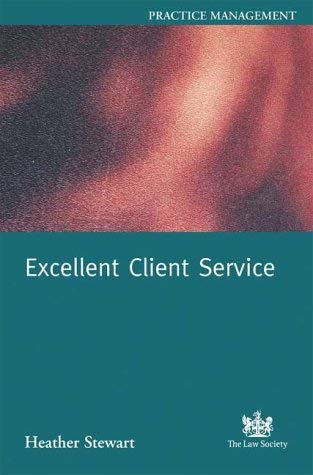 Excellent Client Service: Strategies for Success (9781853287770) by Stewart, Heather