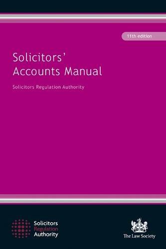 Beispielbild fr Solicitors Accounts Manual zum Verkauf von Reuseabook