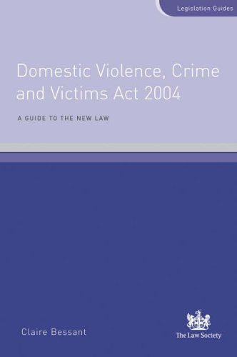 Beispielbild fr Domestic Violence, Crime and Victims Act 2004: A Guide to the New Law zum Verkauf von WorldofBooks