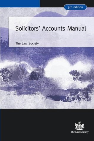 Beispielbild fr Solicitors' Accounts Manual (Law Society) zum Verkauf von Goldstone Books