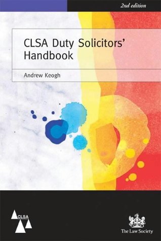 Beispielbild fr The CLSA Duty Solicitors' Handbook zum Verkauf von WorldofBooks