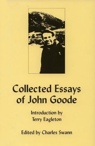 The Collected Essays of John Goode (9781853310683) by Swann, Charles