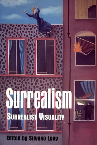 Beispielbild fr Surrealism: Surrealist Visuality zum Verkauf von ThriftBooks-Dallas