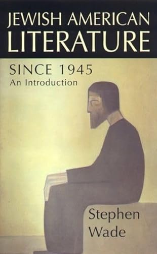 Beispielbild fr Jewish-American Literature Since 1945 (British Association for American Studies (BAAS) Paperbacks) zum Verkauf von WorldofBooks