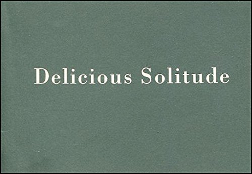 Beispielbild fr Delicious solitude zum Verkauf von Saint Georges English Bookshop