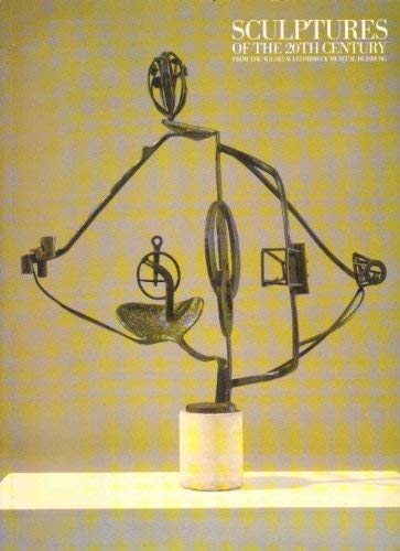 Beispielbild fr Sculptures of the 20th Century: From the Wilhelm Lehmbruck Museum, Duisberg zum Verkauf von PsychoBabel & Skoob Books