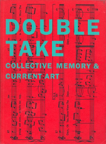 9781853320828: Doubletake: Collective memory & current art : Hayward Galley, London, 20 February-20 April 1992