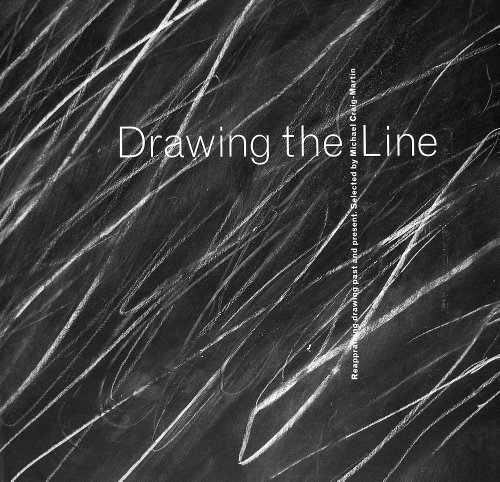 Stock image for Drawing the Line: Reappraising Drawing Past and Present for sale by WorldofBooks