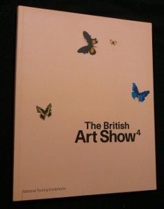 Stock image for British Art Show 4 for sale by Better World Books