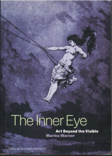 Beispielbild fr The Inner Eye: Art Beyond the Visible zum Verkauf von Caffrey Books