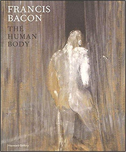 Stock image for Francis Bacon: The Human Body Sylvester, David for sale by Hay-on-Wye Booksellers