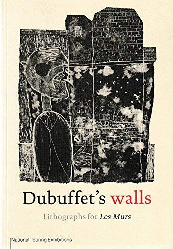 9781853321962: Dubuffet's walls: Lithographs for 'Les Murs'