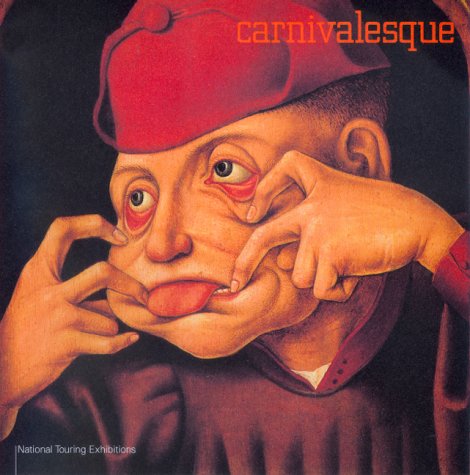 Imagen de archivo de Carnivalesque a la venta por Half Price Books Inc.