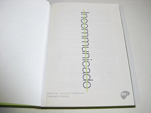 Stock image for Incommunicado (Art Catalogue) for sale by The Secret Book and Record Store