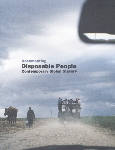 Imagen de archivo de Documenting Disposable People: Contemporary Global Slavery a la venta por Colin Martin Books